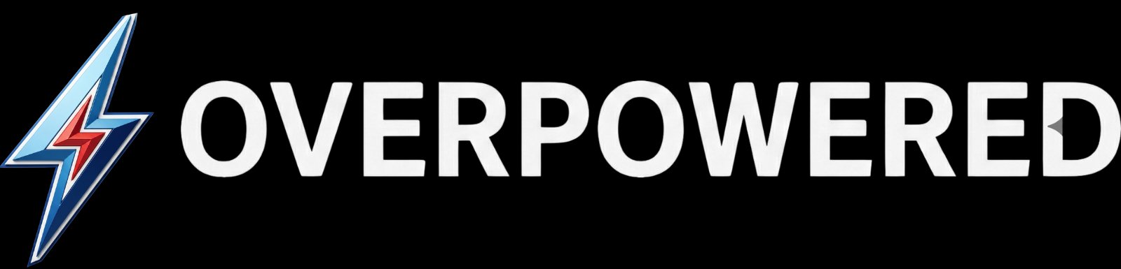 Overpowered